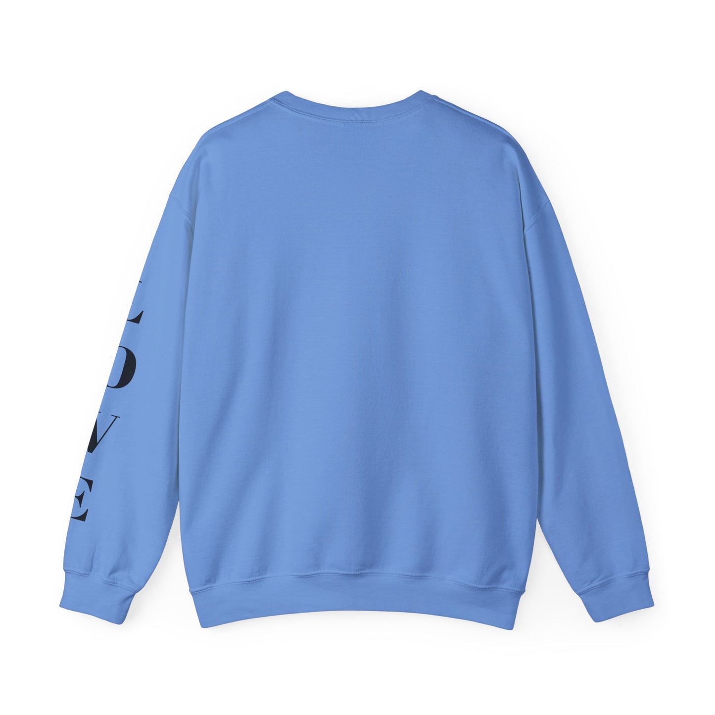 Crewneck Sweatshirt Let's Make Love a Thing Again