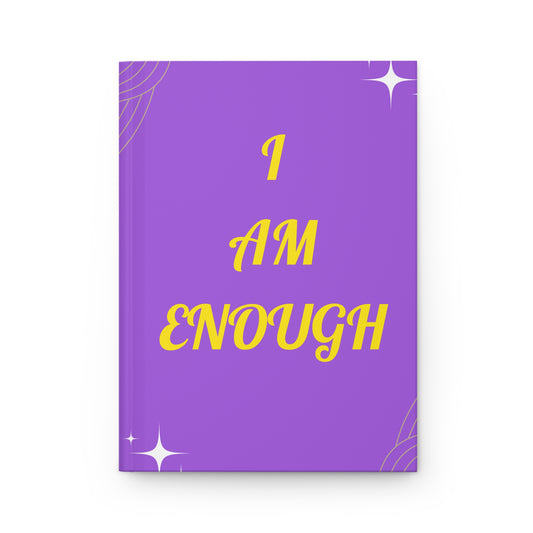 Enough: Hardcover Journal